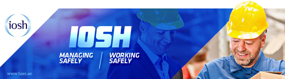 IOSH Working Safety and Managing Safely