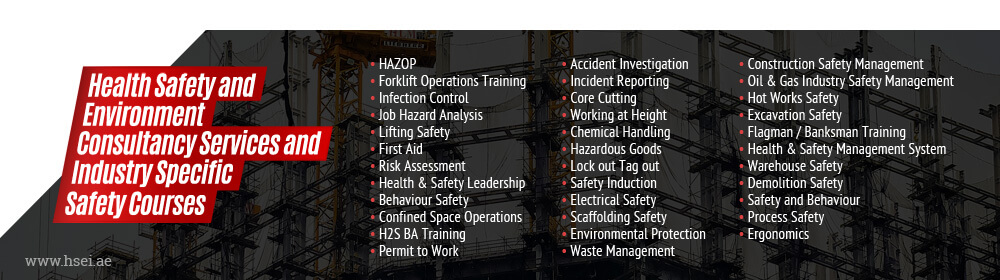 Health Safety and Environment Consultancy Services and Industry Specific Safety Courses