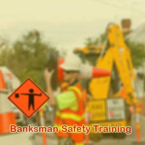 Banksman Safety Training